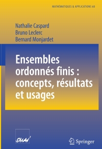 Titelbild: Ensembles ordonnés finis : concepts, résultats et usages 9783540737551