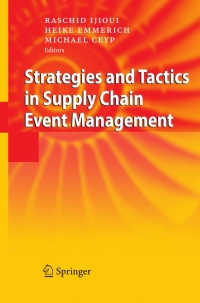 Omslagafbeelding: Strategies and Tactics in Supply Chain Event Management 1st edition 9783540737650