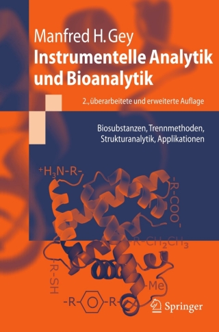 Cover image: Instrumentelle Analytik und Bioanalytik 2nd edition 9783540738039