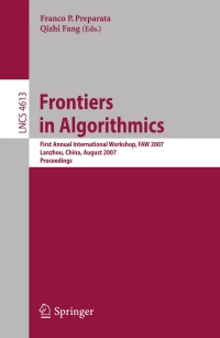 صورة الغلاف: Frontiers in Algorithmics 1st edition 9783540738138