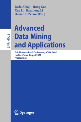 Imagen de portada: Advanced Data Mining and Applications 1st edition 9783540738701