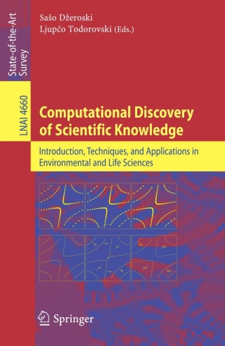 Cover image: Computational Discovery of Scientific Knowledge 1st edition 9783540739203