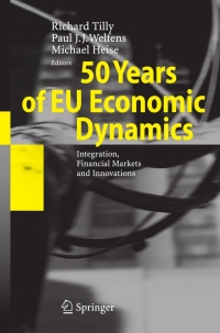表紙画像: 50 Years of EU Economic Dynamics 1st edition 9783540740544