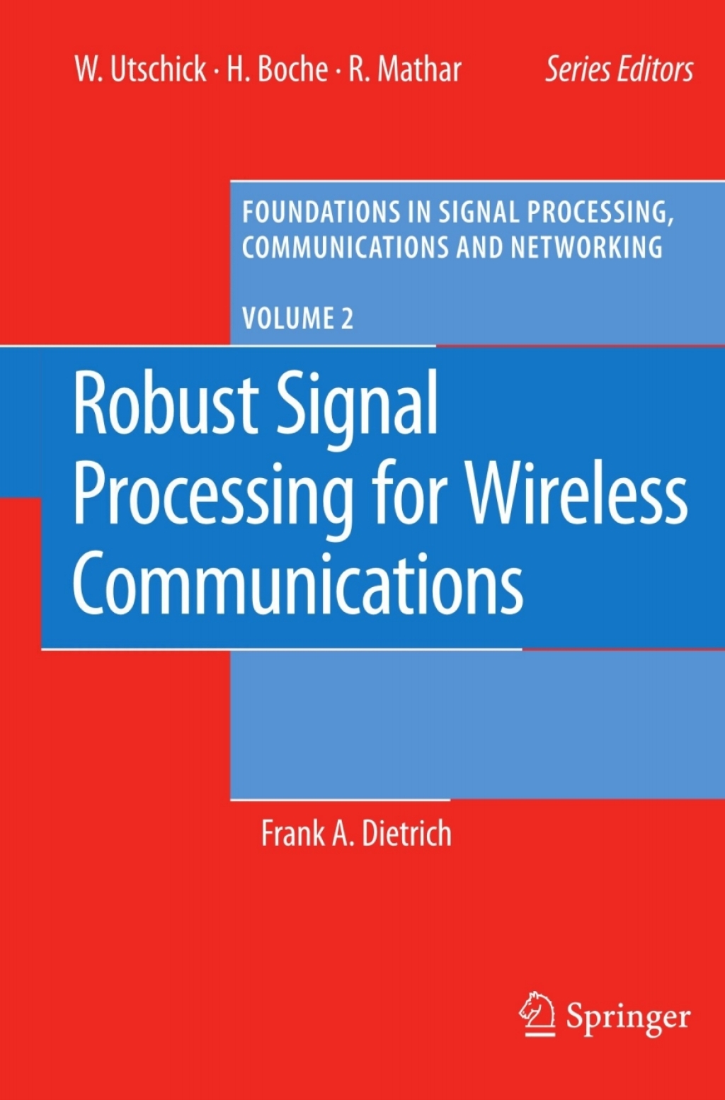 Robust Signal Processing for Wireless Communications