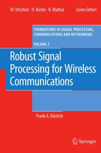 صورة الغلاف: Robust Signal Processing for Wireless Communications 9783540742463