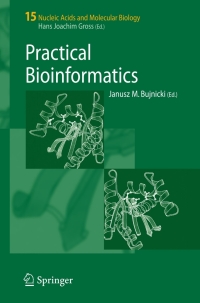 Imagen de portada: Practical Bioinformatics 1st edition 9783540742678