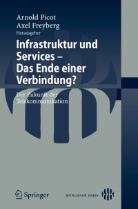 Cover image: Infrastruktur und Services - Das Ende einer Verbindung? 1st edition 9783540743064
