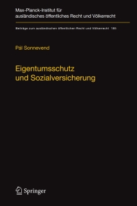 Imagen de portada: Eigentumsschutz und Sozialversicherung 9783540743224