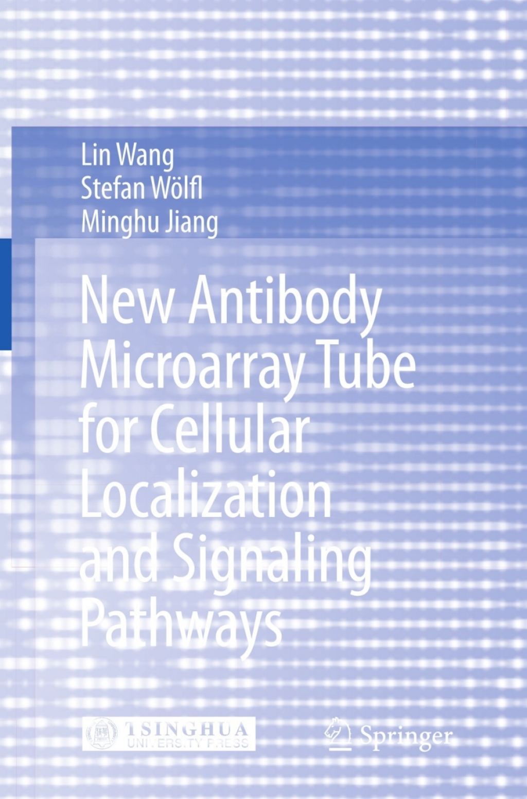New Antibody Microarray Tube for Cellular Localization and Signaling Pathways