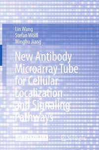 Imagen de portada: New Antibody Microarray Tube for Cellular Localization and Signaling Pathways 9783540743408