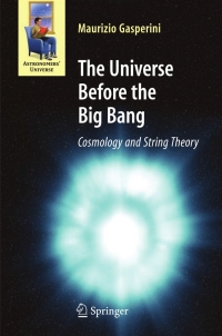 Cover image: The Universe Before the Big Bang 9783540744191