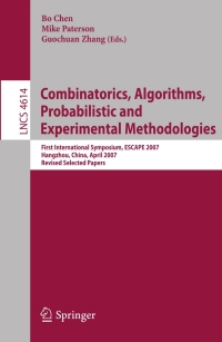 表紙画像: Combinatorics, Algorithms, Probabilistic and Experimental Methodologies 1st edition 9783540744498