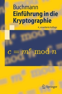 Imagen de portada: Einführung in die Kryptographie 4th edition 9783540744511