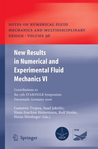 Cover image: New Results in Numerical and Experimental Fluid Mechanics VI 1st edition 9783540744580