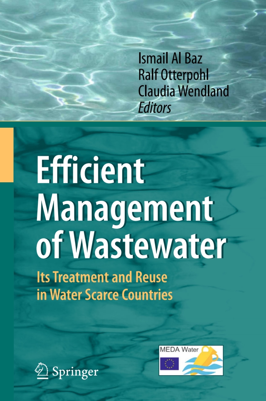 ISBN 9783540744917 product image for Efficient Management of Wastewater - 1st Edition (eBook Rental) | upcitemdb.com