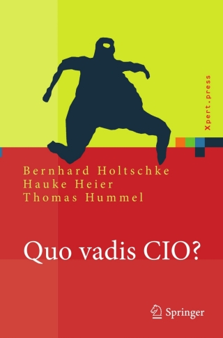 表紙画像: Quo vadis CIO? 9783540745884