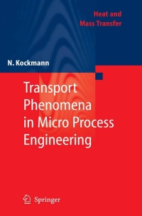 Titelbild: Transport Phenomena in Micro Process Engineering 9783540746164