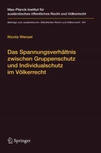 Immagine di copertina: Das Spannungsverhältnis zwischen Gruppenschutz und Individualschutz im Völkerrecht 9783540747208