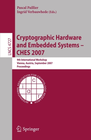 Imagen de portada: Cryptographic Hardware and Embedded Systems - CHES 2007 1st edition 9783540747345