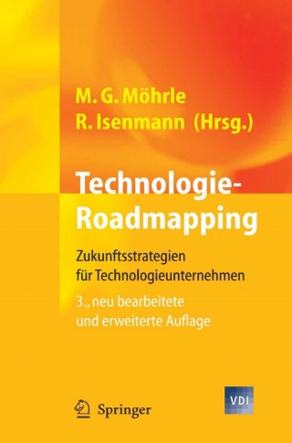 صورة الغلاف: Technologie-Roadmapping 3rd edition 9783540747543