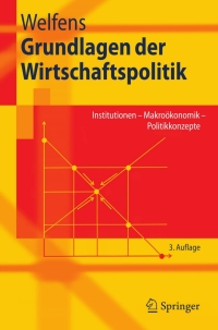 صورة الغلاف: Grundlagen der Wirtschaftspolitik 3rd edition 9783540747727