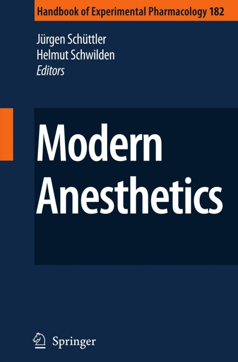 Modern Anesthetics, 1st Edition - FULL INSTANT DOWNLOAD | PDF DOCX EPUB