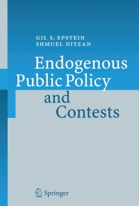 Titelbild: Endogenous Public Policy and Contests 9783540722427