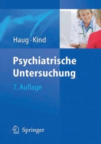 صورة الغلاف: Psychiatrische Untersuchung 7th edition 9783540748601