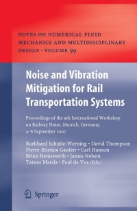 Cover image: Noise and Vibration Mitigation for Rail Transportation Systems 1st edition 9783540748922