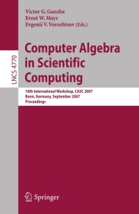 表紙画像: Computer Algebra in Scientific Computing 1st edition 9783540751861