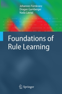 Imagen de portada: Foundations of Rule Learning 9783642430466