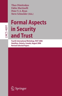 Imagen de portada: Formal Aspects in Security and Trust 1st edition 9783540752264