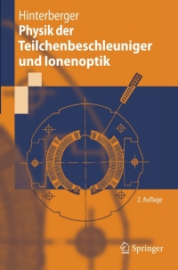 Imagen de portada: Physik der Teilchenbeschleuniger und Ionenoptik 2nd edition 9783540752813