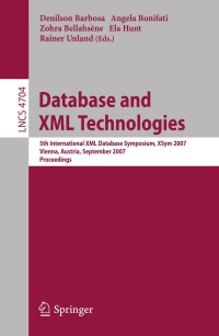 Imagen de portada: Database and XML Technologies 1st edition 9783540752875