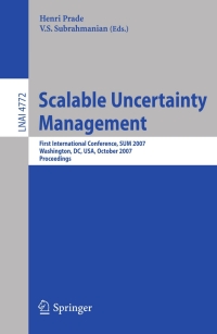 Titelbild: Scalable Uncertainty Management 1st edition 9783540754077