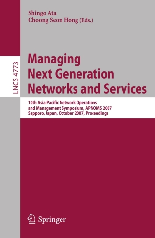 Cover image: Managing Next Generation Networks and Services 1st edition 9783540754756