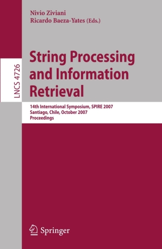 Titelbild: String Processing and Information Retrieval 1st edition 9783540755296
