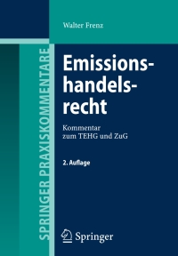 表紙画像: Emissionshandelsrecht 2nd edition 9783540755432