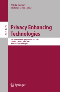 صورة الغلاف: Privacy Enhancing Technologies 1st edition 9783540755500