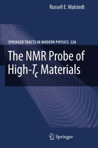 Cover image: The NMR Probe of High-Tc Materials 9783540755647