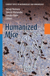 Cover image: Humanized Mice 1st edition 9783540756477