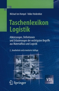 Cover image: Taschenlexikon Logistik 2nd edition 9783540756613