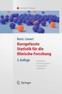 Cover image: Kurzgefasste Statistik für die klinische Forschung 3rd edition 9783540757375