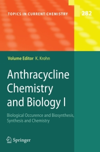 Titelbild: Anthracycline Chemistry and Biology I 1st edition 9783540758143