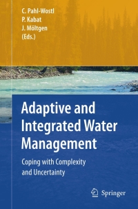 Cover image: Adaptive and Integrated Water Management 1st edition 9783540759409