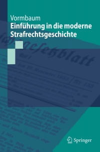 Cover image: Einführung in die moderne Strafrechtsgeschichte 9783540759546