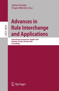 Cover image: Advances in Rule Interchange and Applications 1st edition 9783540759744