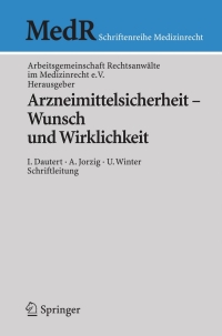 表紙画像: Arzneimittelsicherheit - Wunsch und Wirklichkeit 1st edition 9783540762935
