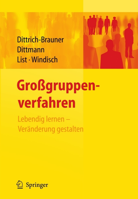 Großgruppenverfahren: Lebendig lernen - Veränderung gestalten - FULL INSTANT DOWNLOAD | PDF DOCX EPUB