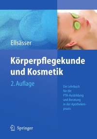 Cover image: Körperpflegekunde und Kosmetik 2nd edition 9783540765233
